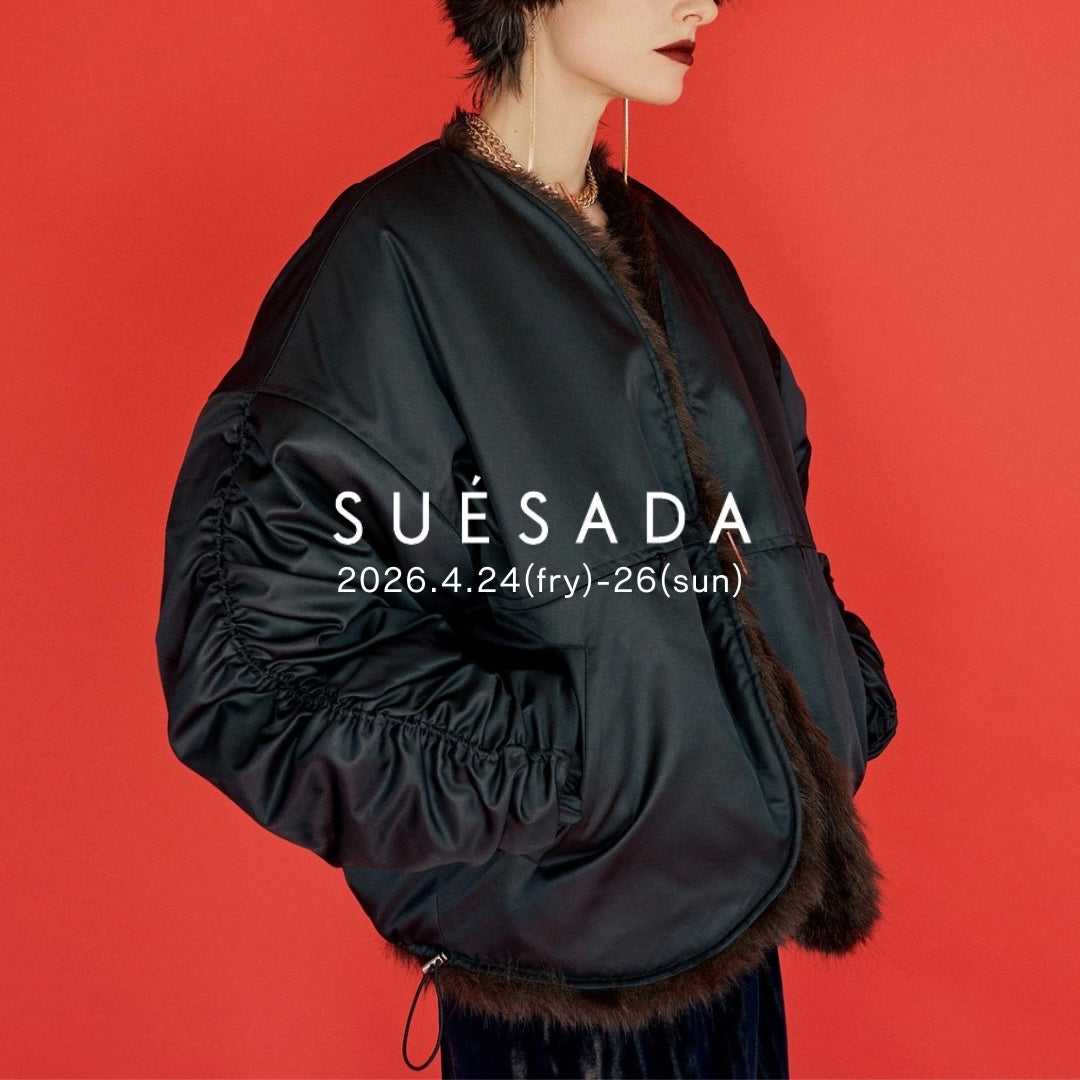 SUESADA 26秋冬 受注会