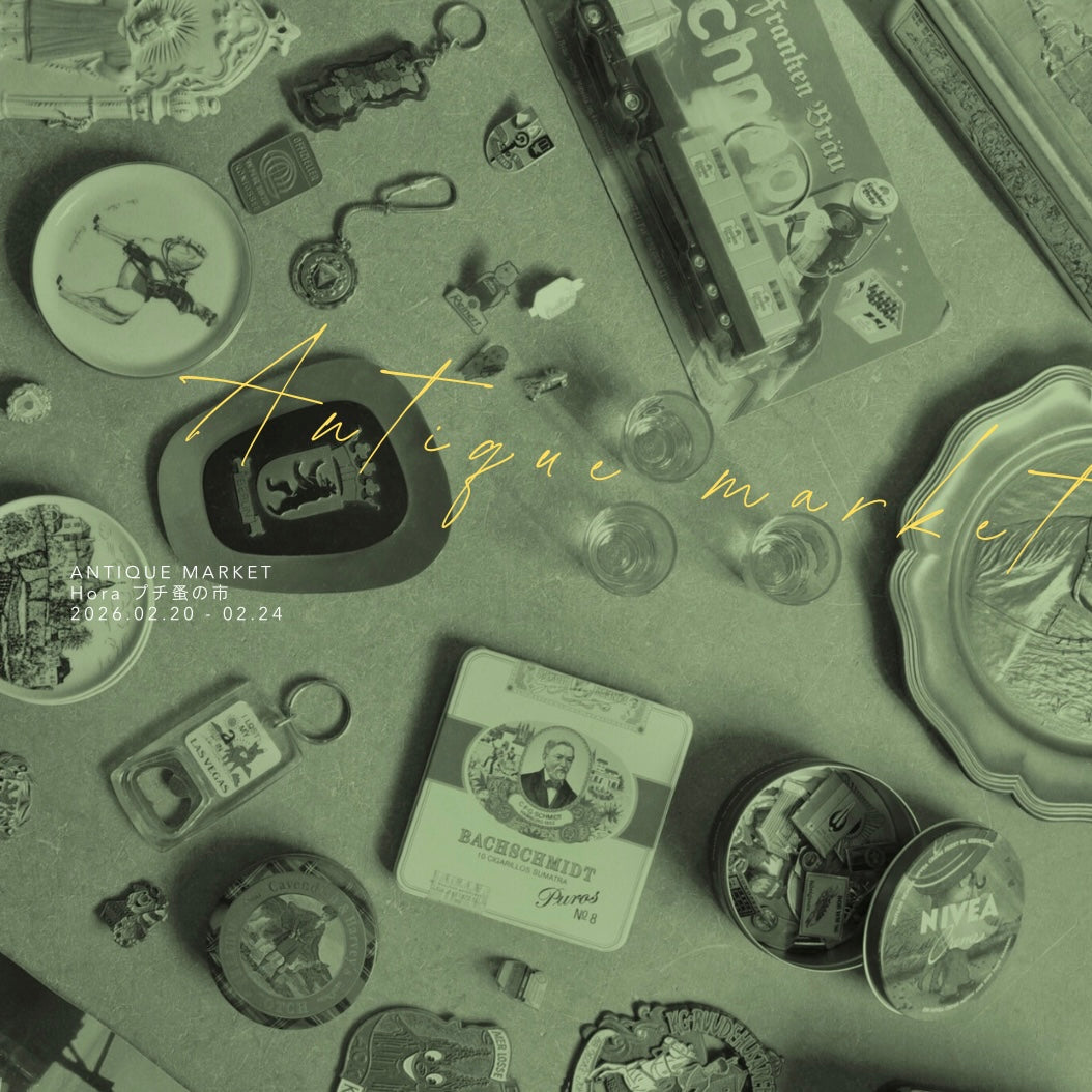 ANTIQUE MARKET (Hora プチ蚤の市)