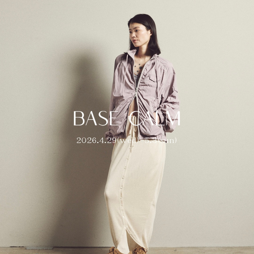 BASE CALM 26秋冬 受注会